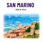 Guida di viaggio San Marino attrazioni mappe consigli
